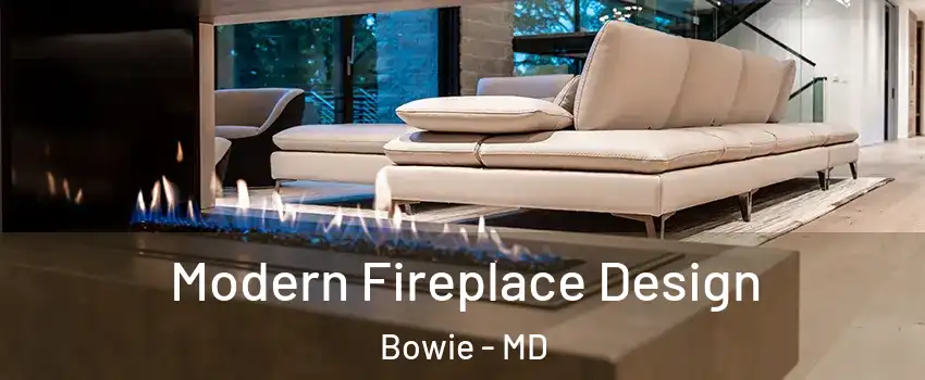  Modern Fireplace Design Bowie - MD
